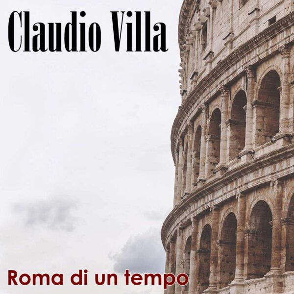 Claudio Villa - Roma d'un tempo
