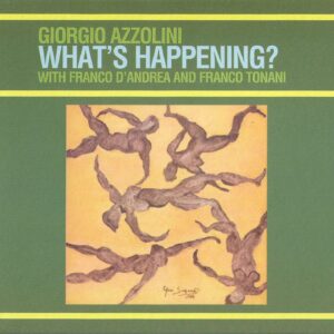 Giorgio Azzolini - What's Happening