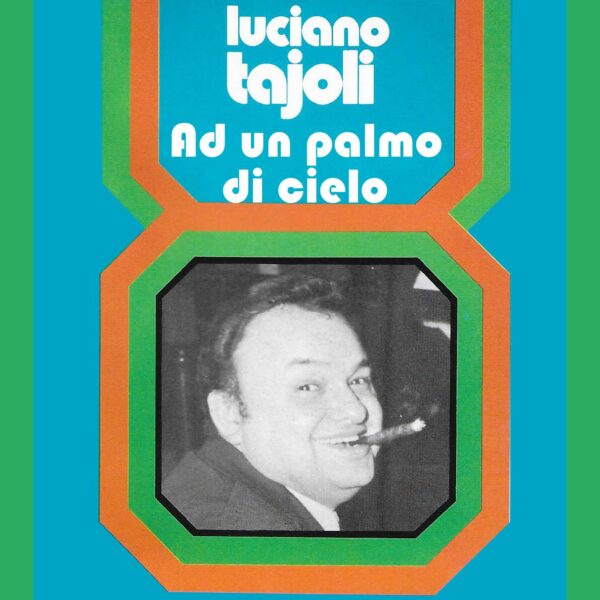 Luciano Tajoli - Ad un palmo di cielo