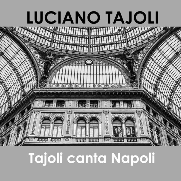 Luciano Tajoli - Tajoli canta Napoli